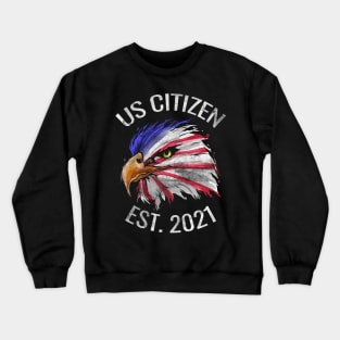 US citizen est. 2021, eagle in colors of US flag, Crewneck Sweatshirt